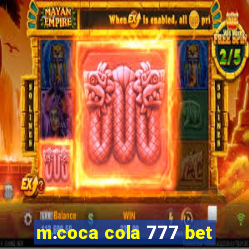 m.coca cola 777 bet